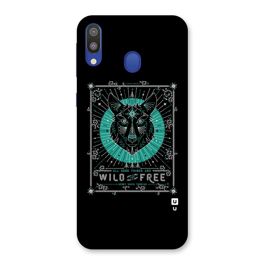 All Good Things Wild and Free Back Case for Galaxy M20