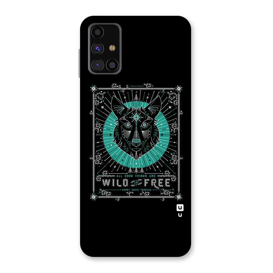 All Good Things Wild and Free Back Case for Galaxy M31s