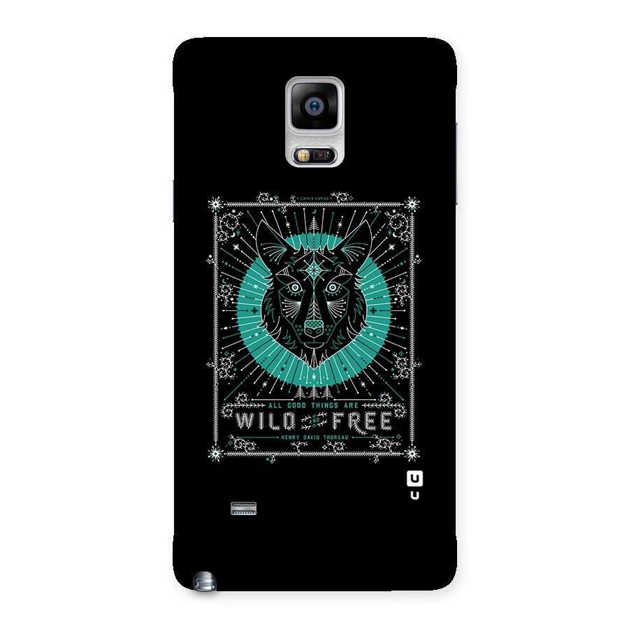 All Good Things Wild and Free Back Case for Galaxy Note 4