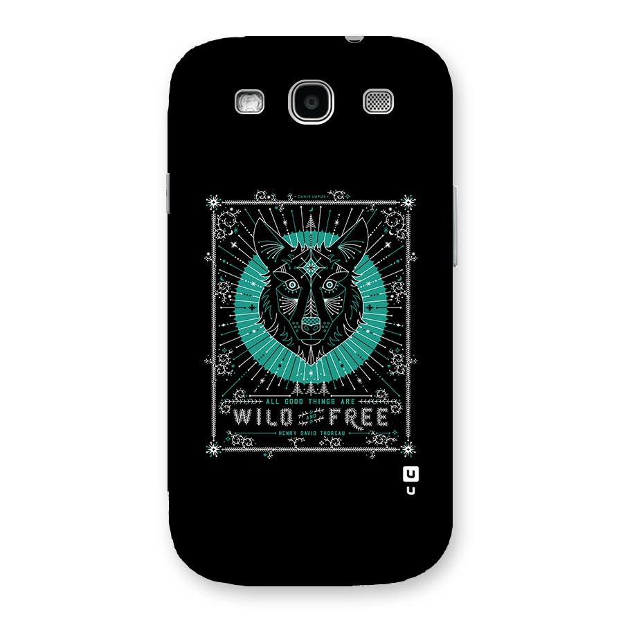 All Good Things Wild and Free Back Case for Galaxy S3