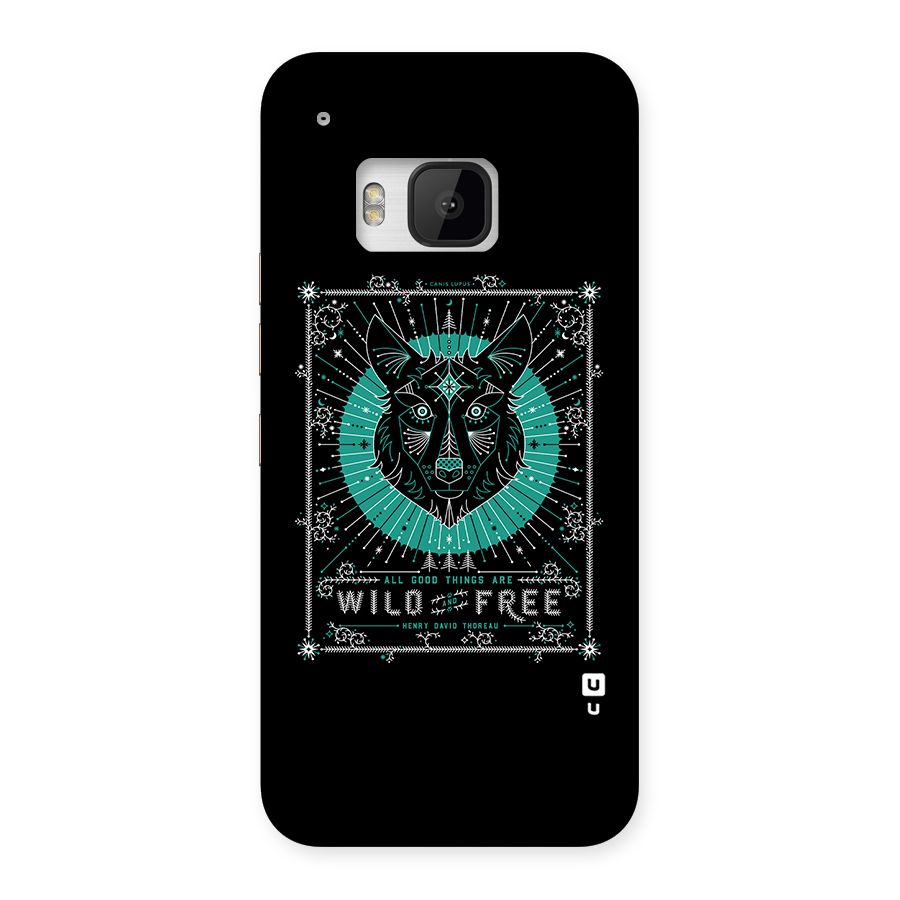 All Good Things Wild and Free Back Case for HTC One M9