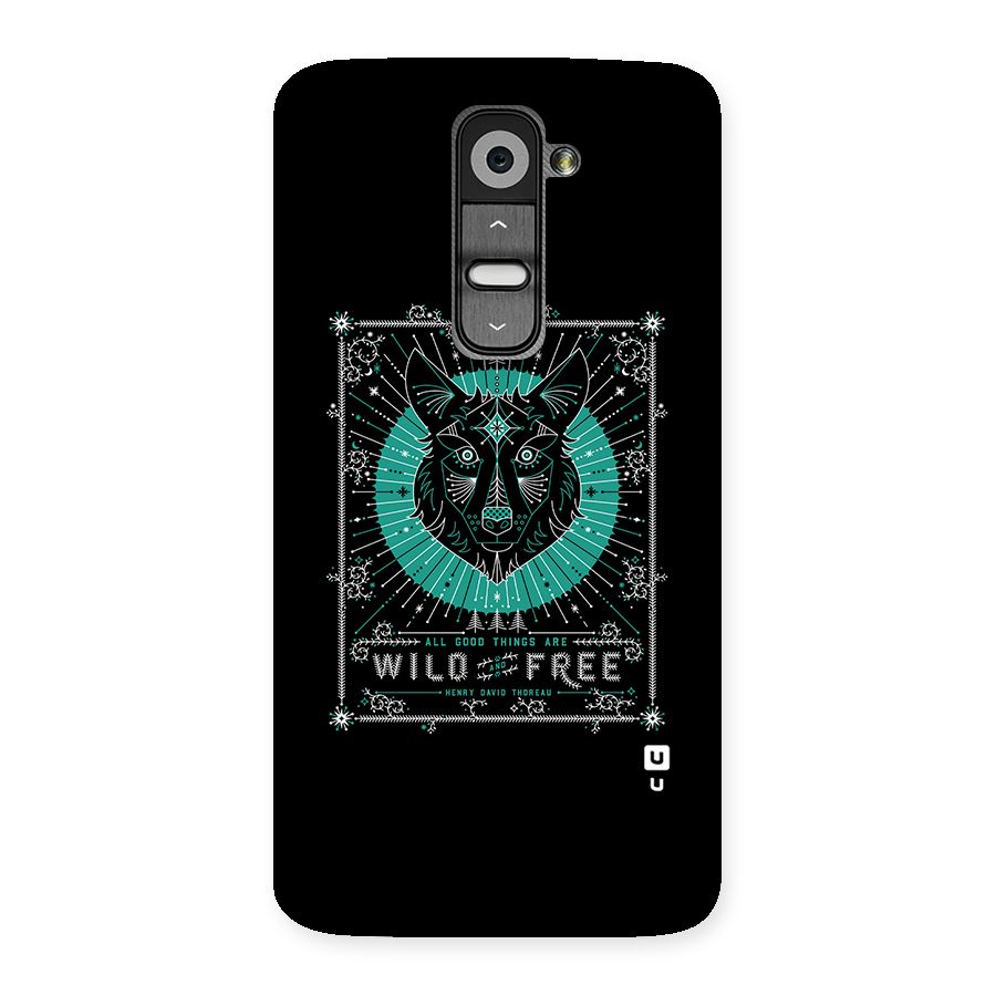 All Good Things Wild and Free Back Case for LG G2