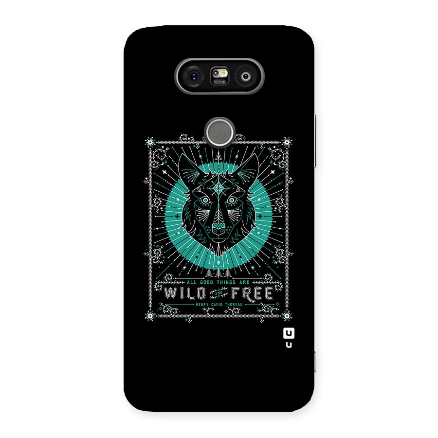 All Good Things Wild and Free Back Case for LG G5