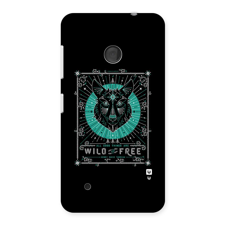 All Good Things Wild and Free Back Case for Lumia 530