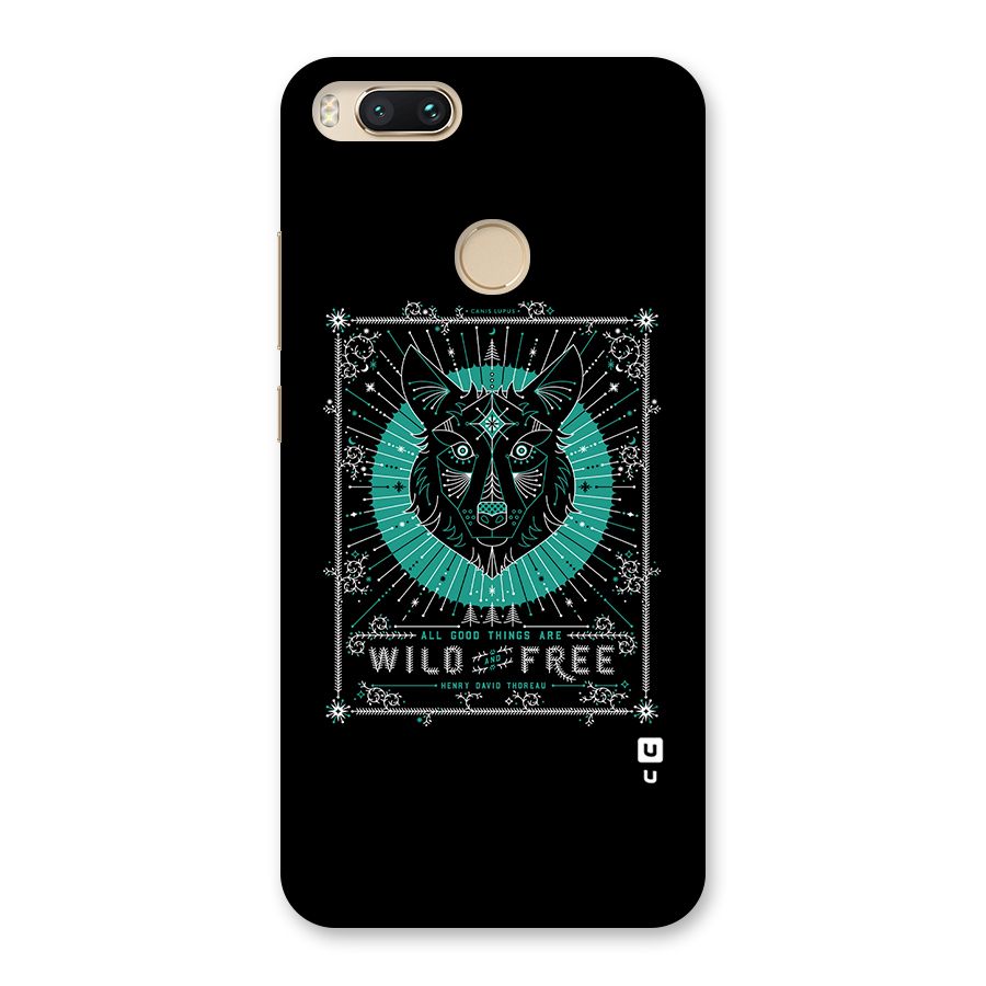 All Good Things Wild and Free Back Case for Mi A1