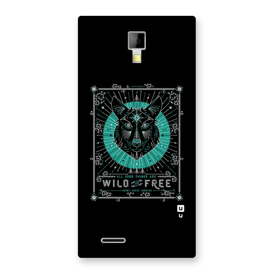All Good Things Wild and Free Back Case for Micromax Canvas Xpress A99