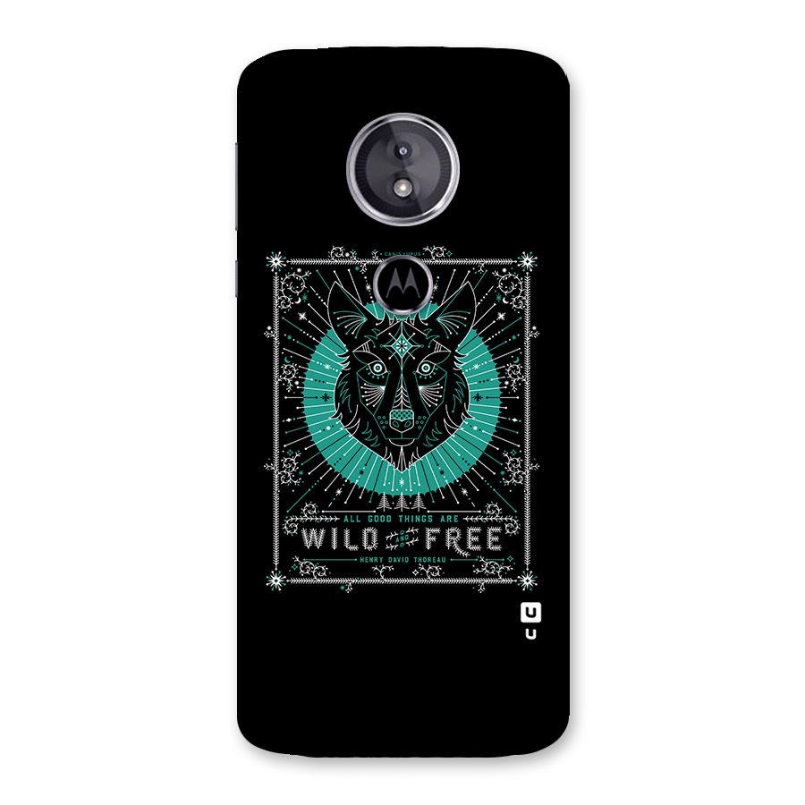 All Good Things Wild and Free Back Case for Moto E5