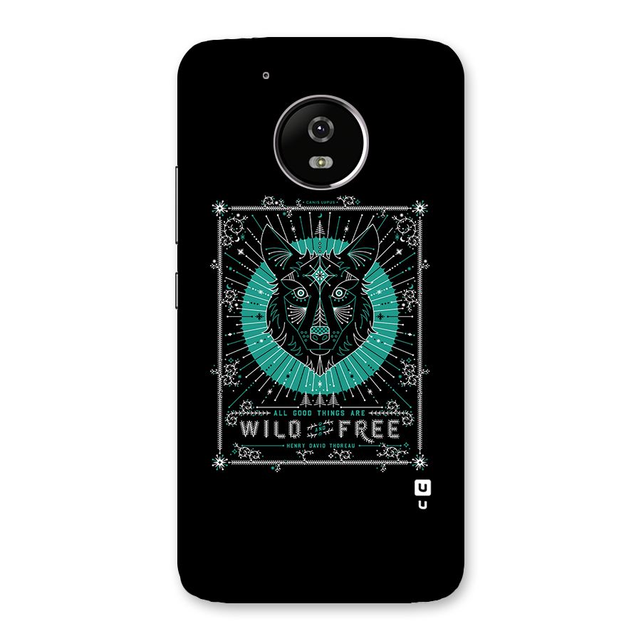 All Good Things Wild and Free Back Case for Moto G5