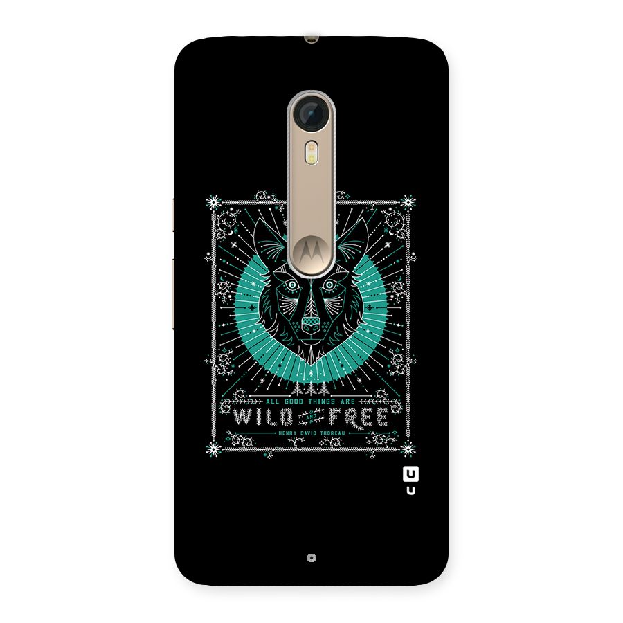 All Good Things Wild and Free Back Case for Motorola Moto X Style