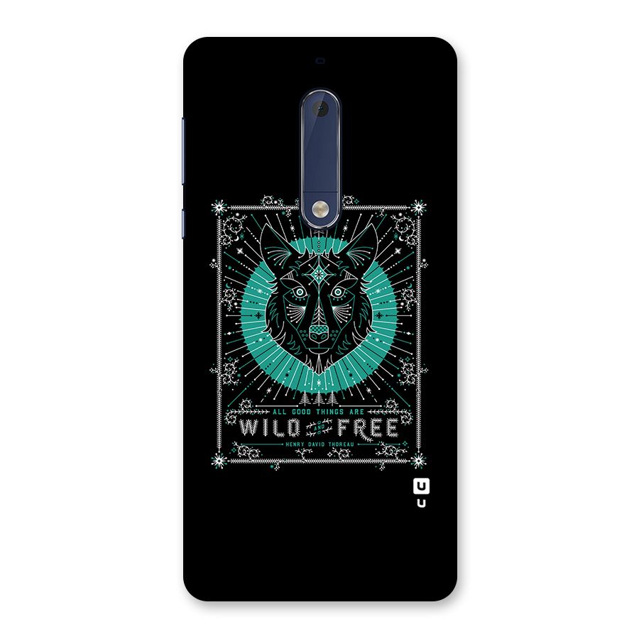 All Good Things Wild and Free Back Case for Nokia 5