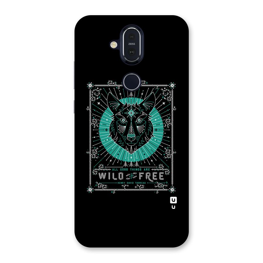 All Good Things Wild and Free Back Case for Nokia 8.1