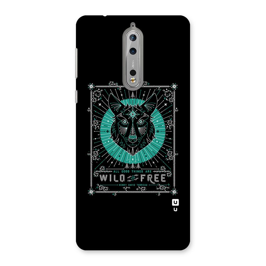 All Good Things Wild and Free Back Case for Nokia 8