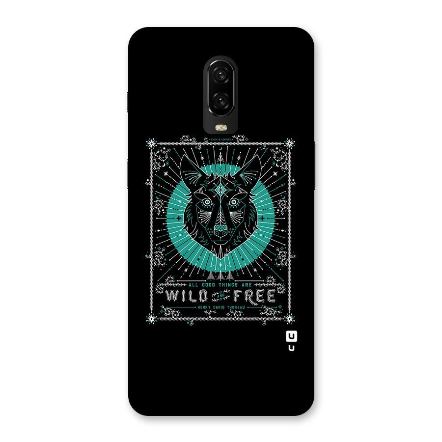 All Good Things Wild and Free Back Case for OnePlus 6T