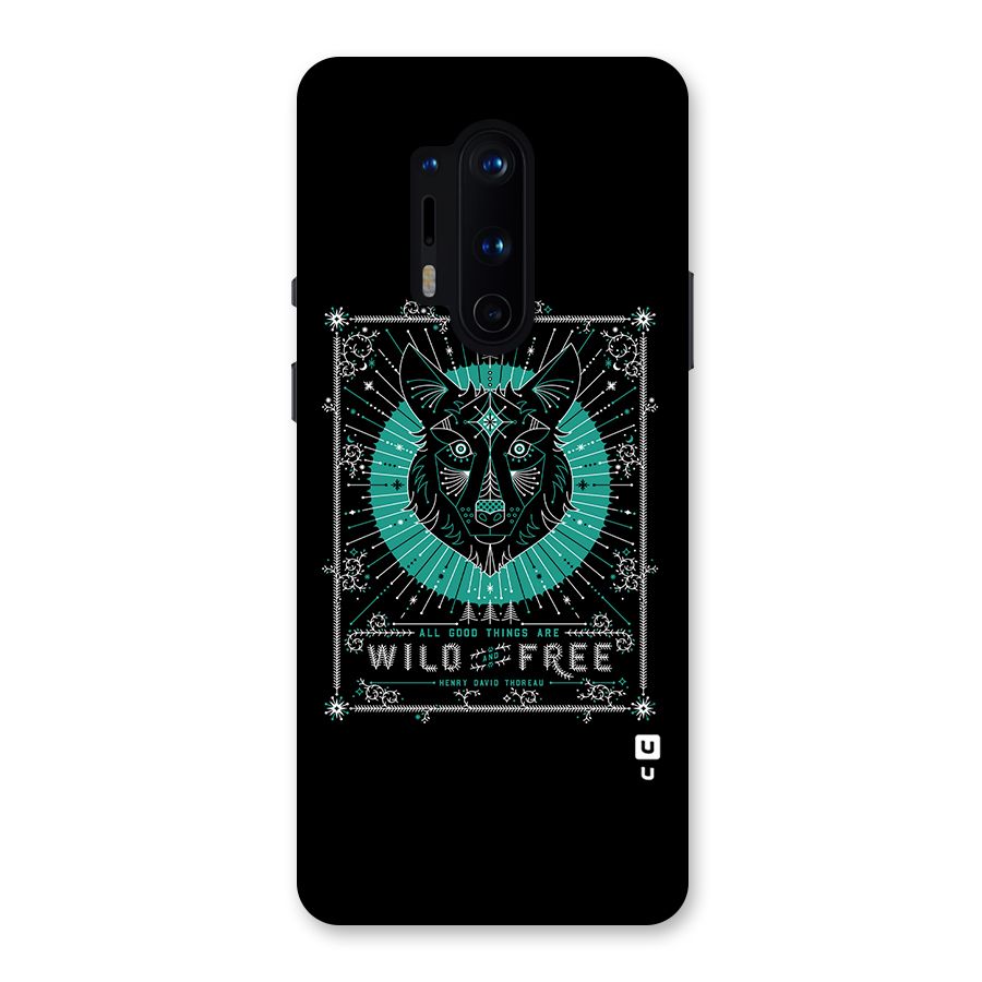 All Good Things Wild and Free Back Case for OnePlus 8 Pro