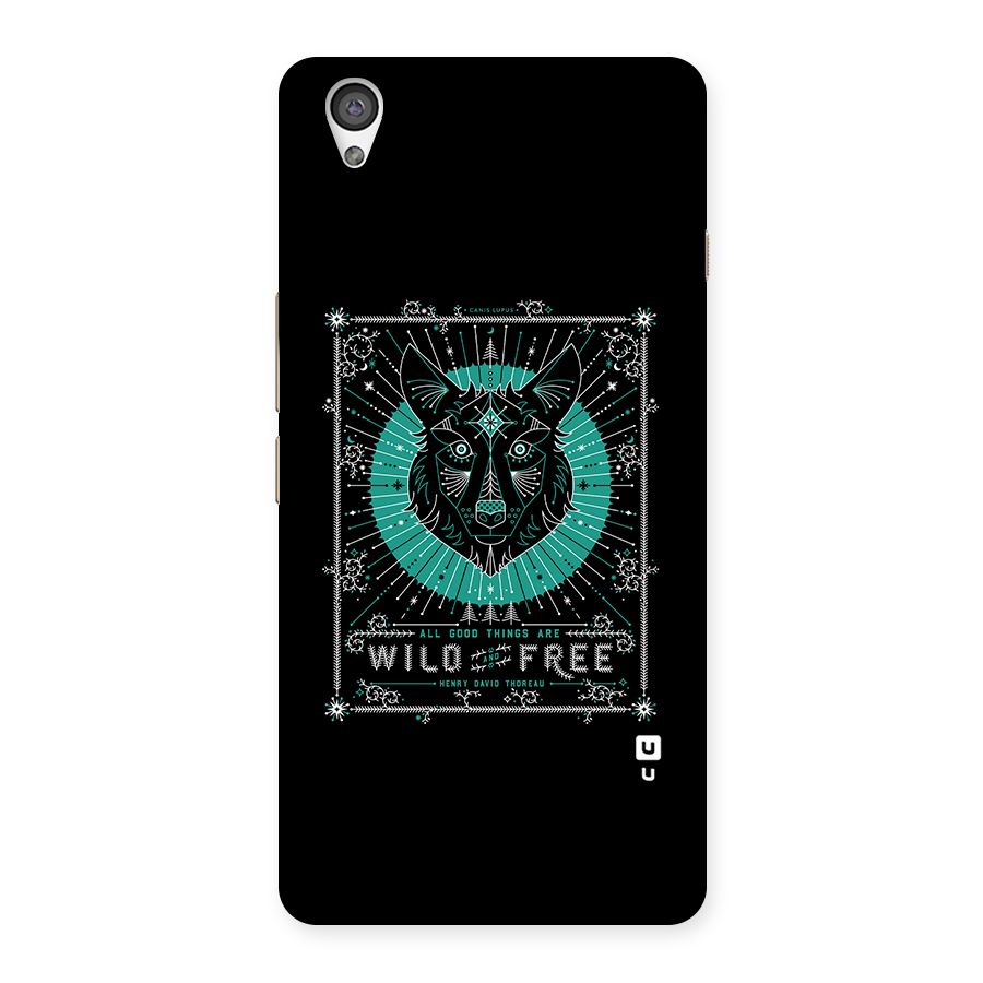 All Good Things Wild and Free Back Case for OnePlus X