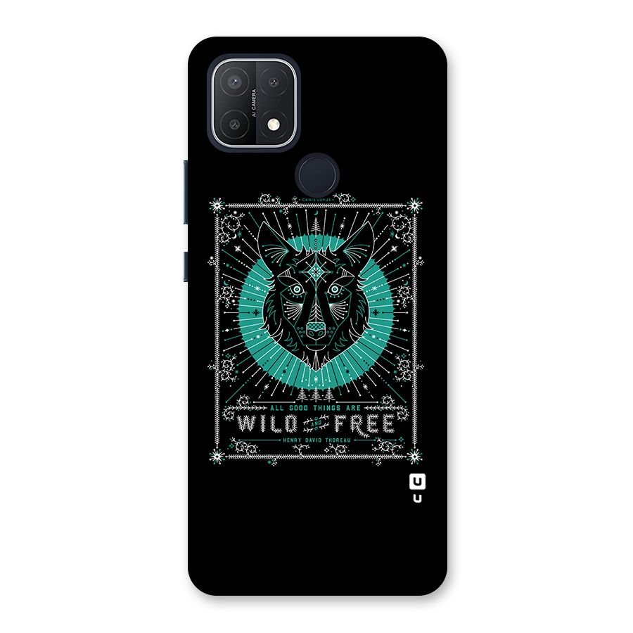 All Good Things Wild and Free Back Case for Oppo A15
