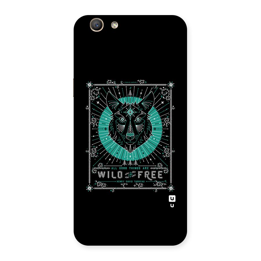 All Good Things Wild and Free Back Case for Oppo A59