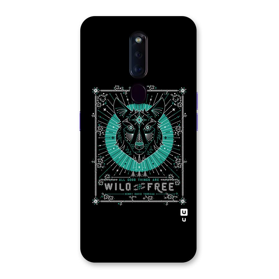 All Good Things Wild and Free Back Case for Oppo F11 Pro