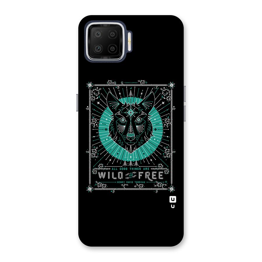 All Good Things Wild and Free Back Case for Oppo F17