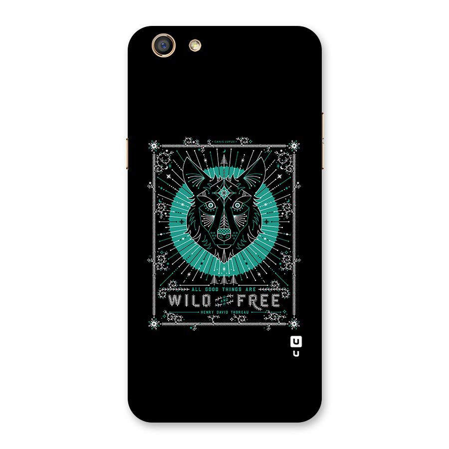 All Good Things Wild and Free Back Case for Oppo F3
