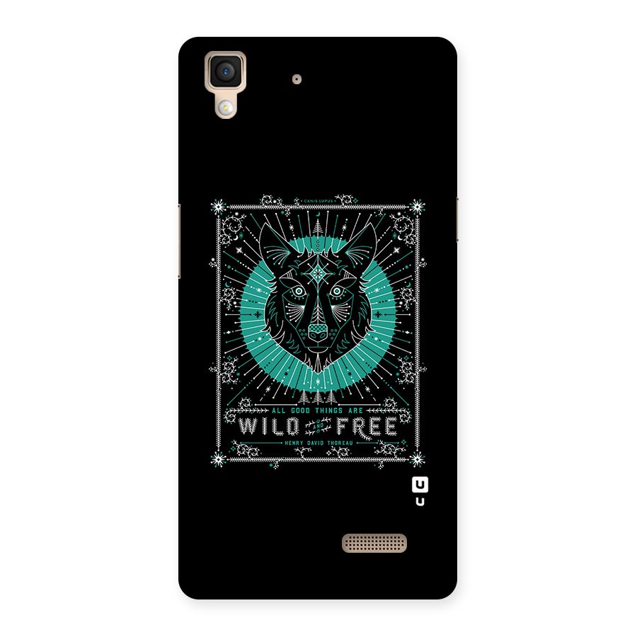 All Good Things Wild and Free Back Case for Oppo R7