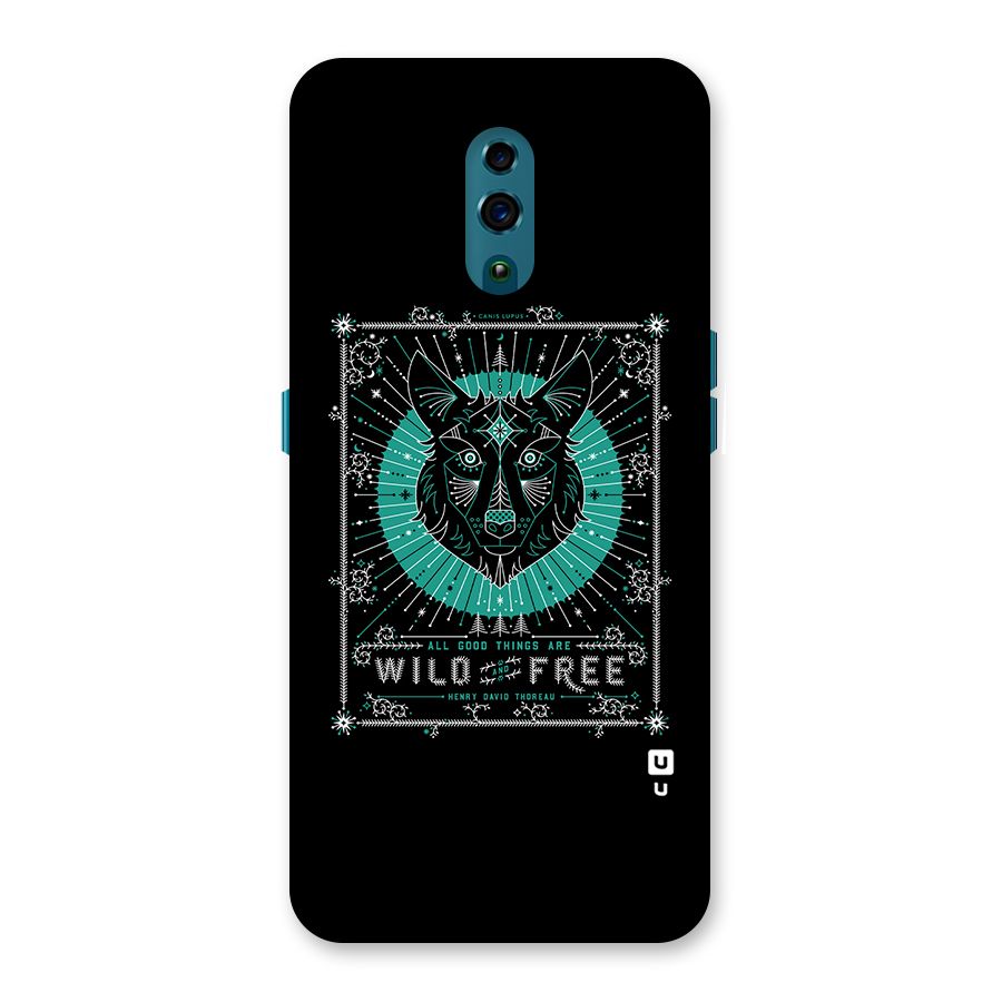 All Good Things Wild and Free Back Case for Oppo Reno