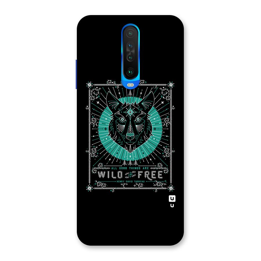 All Good Things Wild and Free Back Case for Poco X2