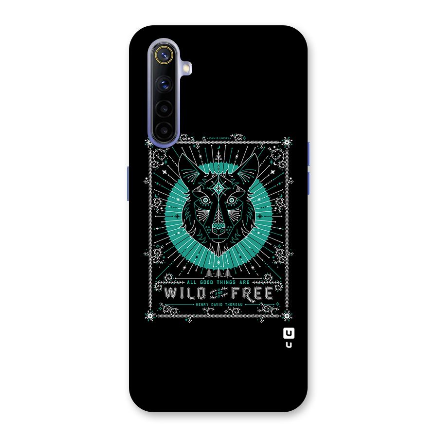 All Good Things Wild and Free Back Case for Realme 6