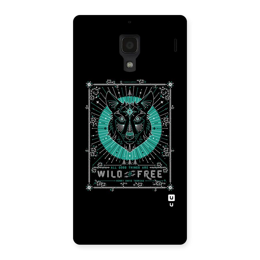All Good Things Wild and Free Back Case for Redmi 1S