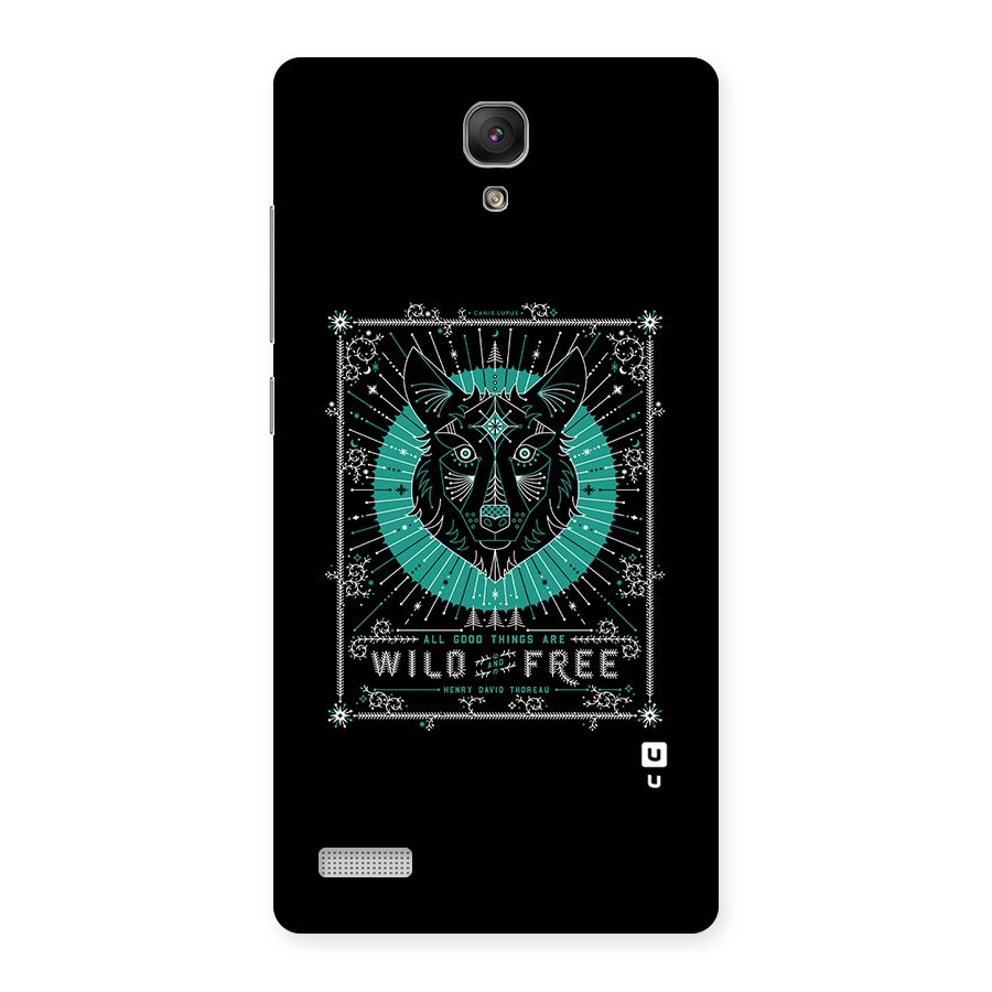 All Good Things Wild and Free Back Case for Redmi Note