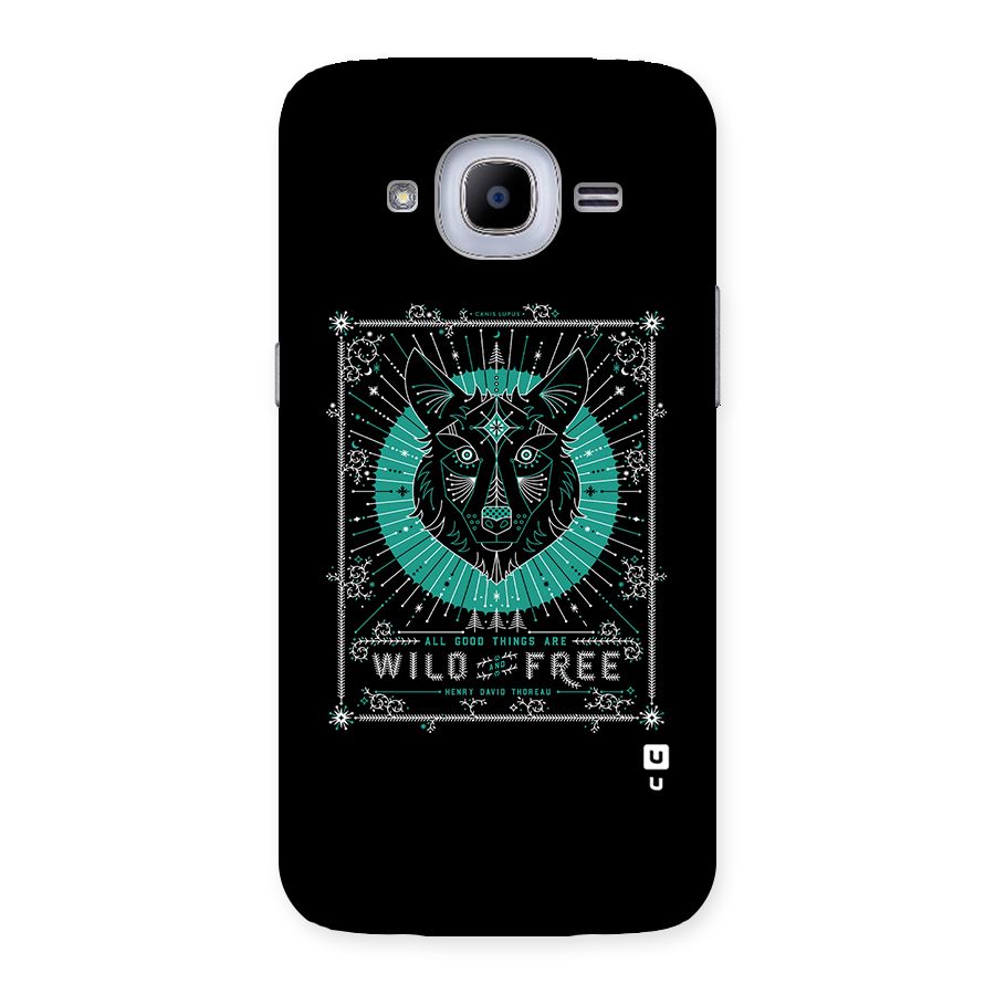 All Good Things Wild and Free Back Case for Samsung Galaxy J2 Pro