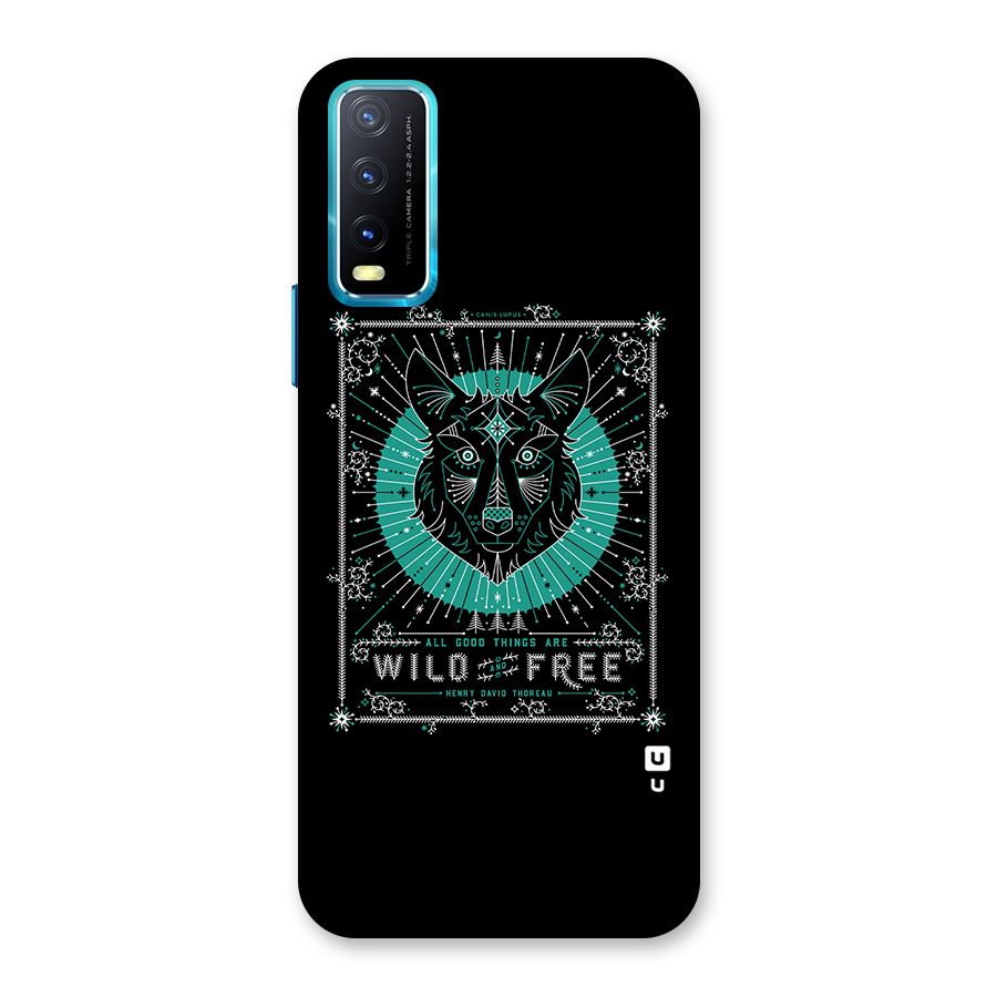 All Good Things Wild and Free Back Case for Vivo Y20