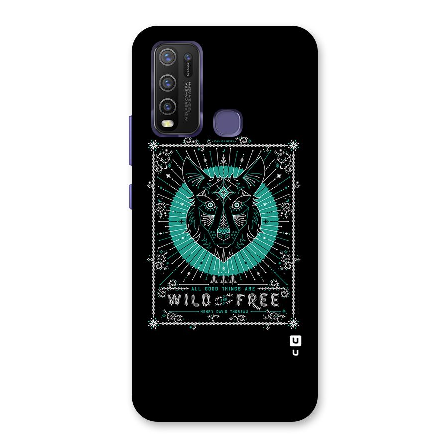 All Good Things Wild and Free Back Case for Vivo Y50