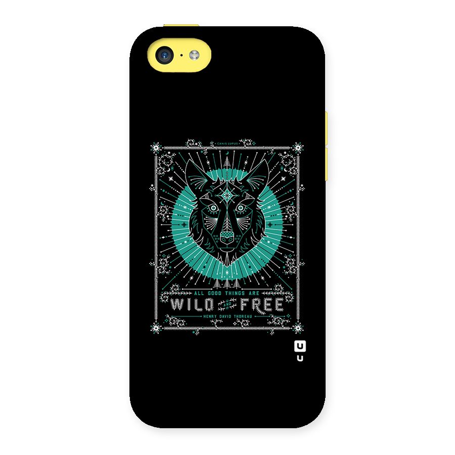 All Good Things Wild and Free Back Case for iPhone 5C