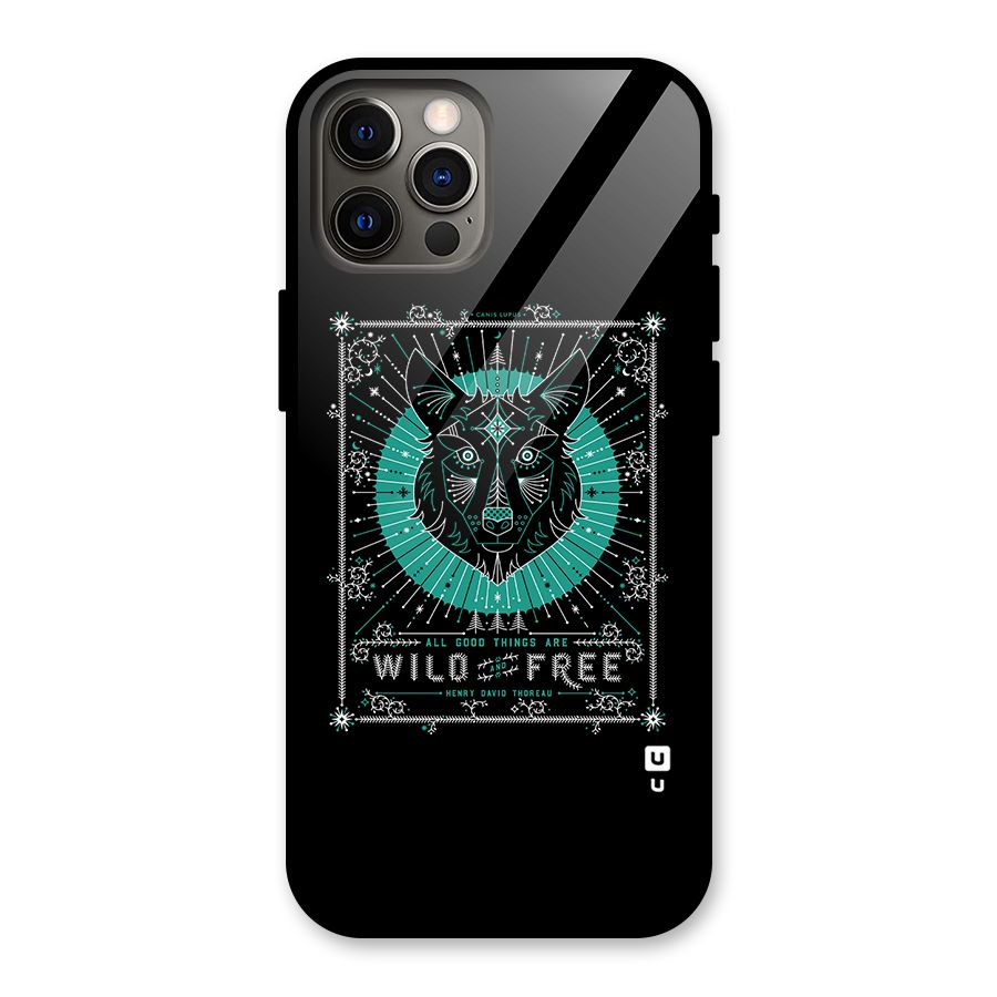 All Good Things Wild and Free Glass Back Case for iPhone 12 Pro