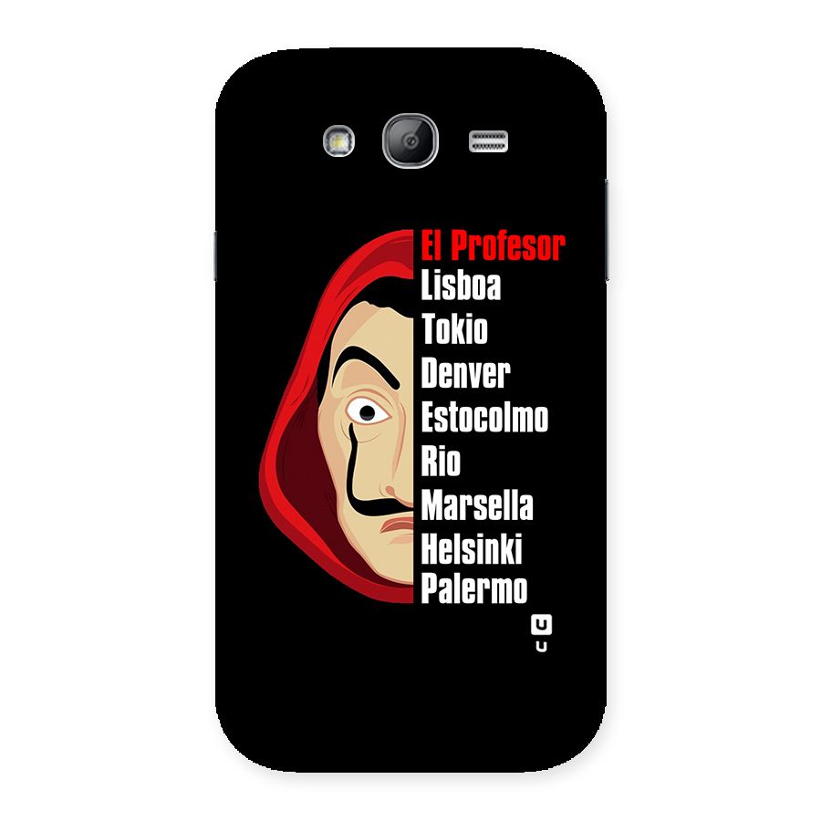 All Members Money Heist Back Case for Galaxy Grand