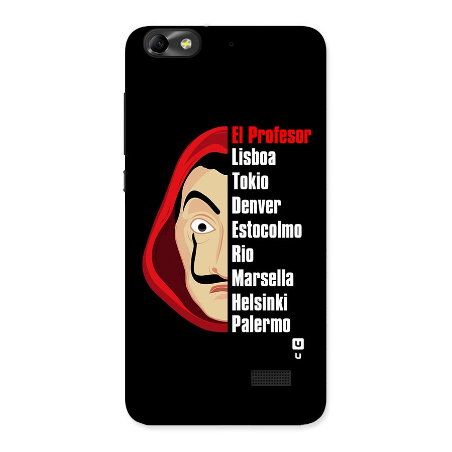 All Members Money Heist Back Case for Honor 4C
