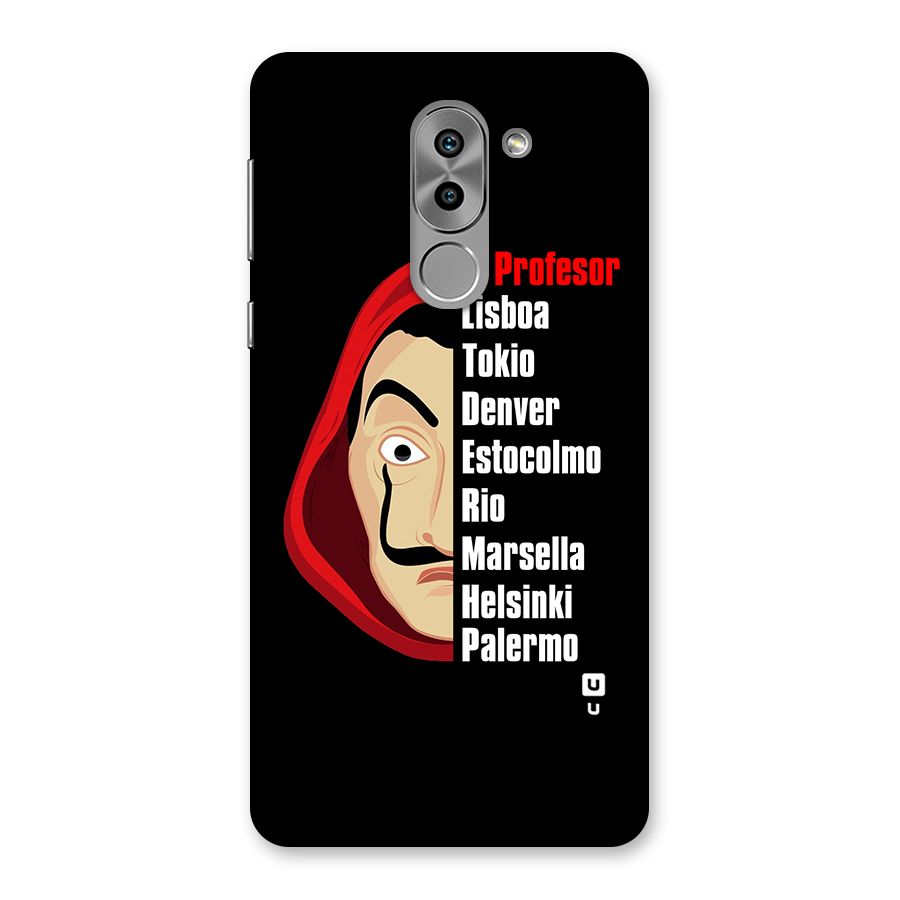 All Members Money Heist Back Case for Honor 6X