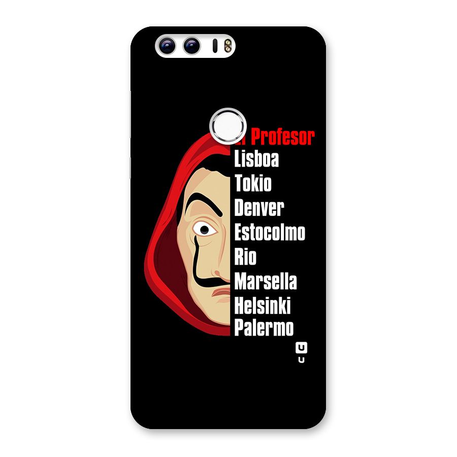 All Members Money Heist Back Case for Honor 8