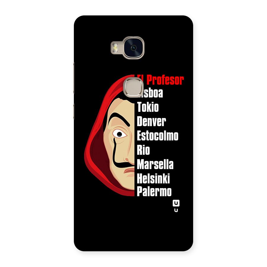 All Members Money Heist Back Case for Huawei Honor 5X