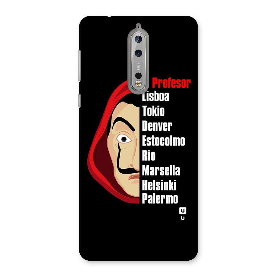 All Members Money Heist Back Case for Nokia 8