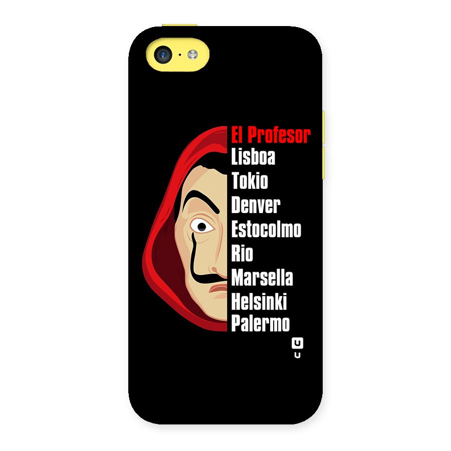 All Members Money Heist Back Case for iPhone 5C