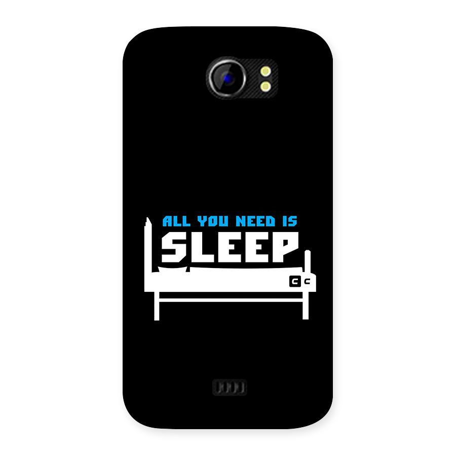 All You Need Sleep Back Case for Canvas 2 A110