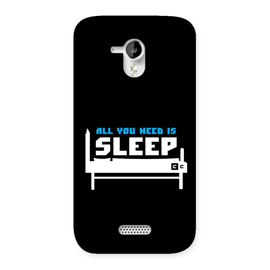 All You Need Sleep Back Case for Canvas HD A116