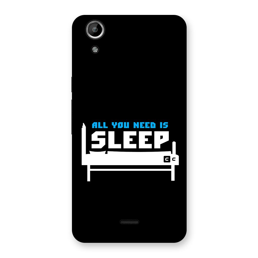 All You Need Sleep Back Case for Canvas Selfie Lens Q345