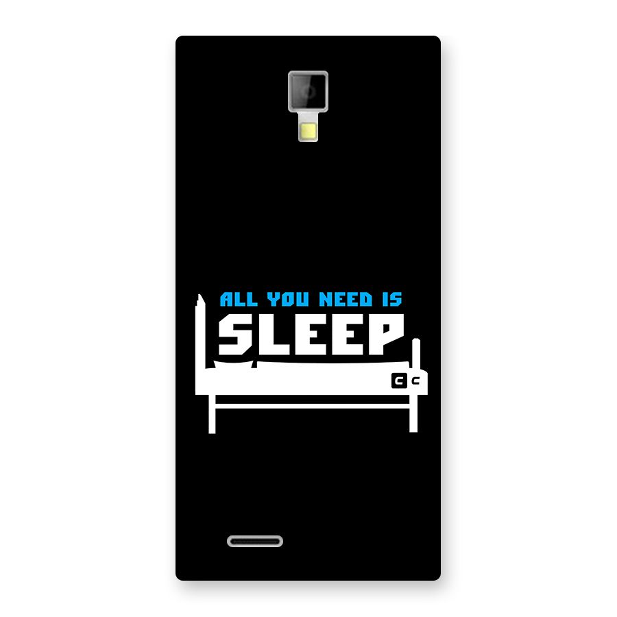 All You Need Sleep Back Case for Canvas Xpress A99