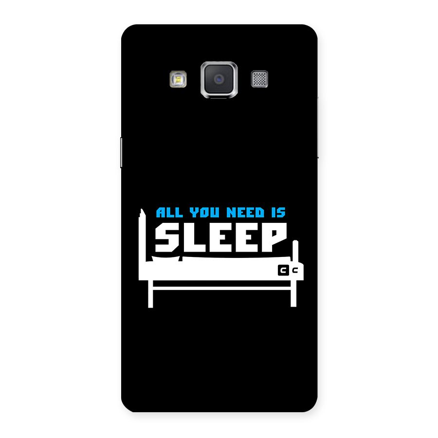 All You Need Sleep Back Case for Galaxy Grand 3