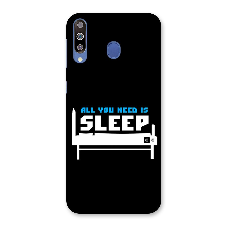 All You Need Sleep Back Case for Galaxy M30