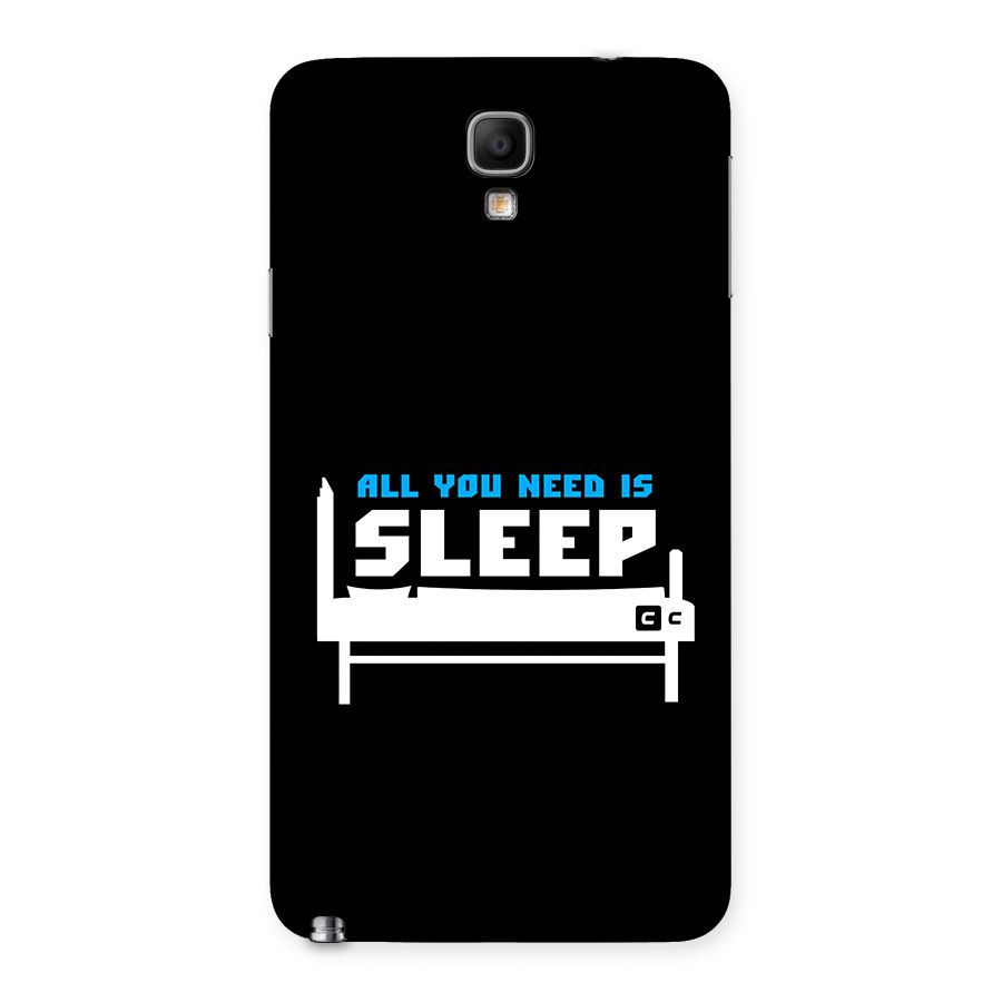 All You Need Sleep Back Case for Galaxy Note 3 Neo