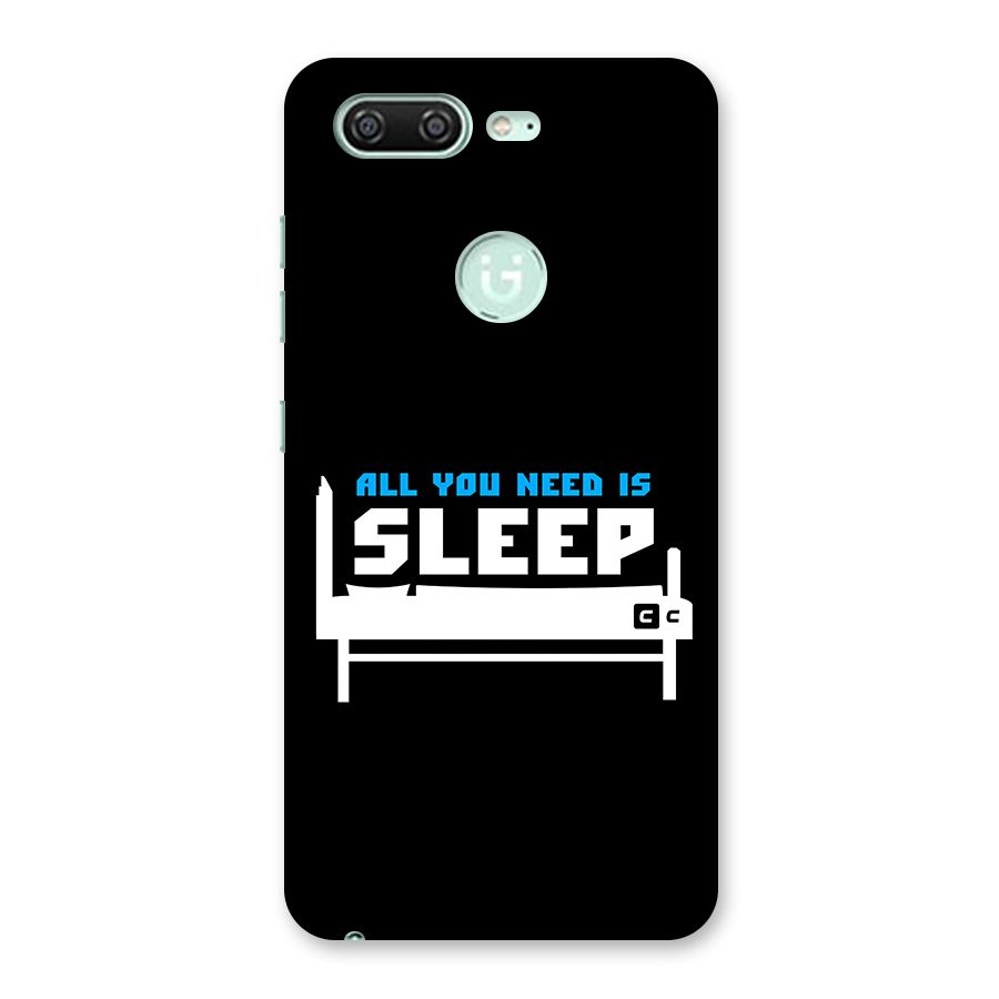 All You Need Sleep Back Case for Gionee S10
